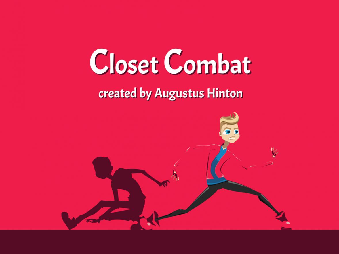“Closet Combat” features a closeted gay teen imagining he can fight his way out of his situation. 